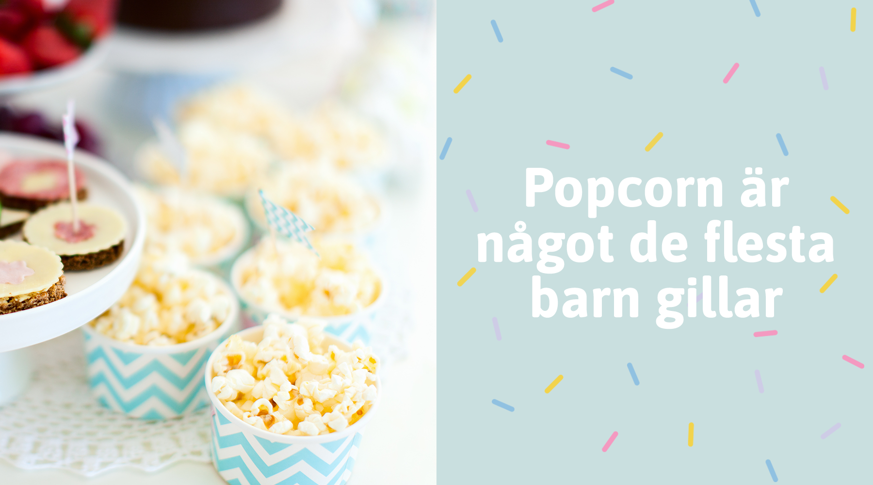 popcorn till födelsedagskalas